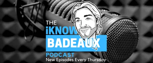 iKnowBadeaux podcast