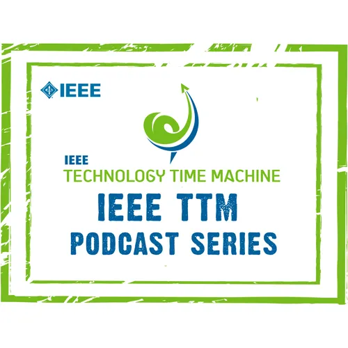 IEEE Technology Time Machine