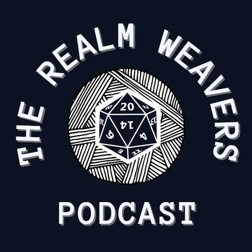 The Realm Weaver's Podcast