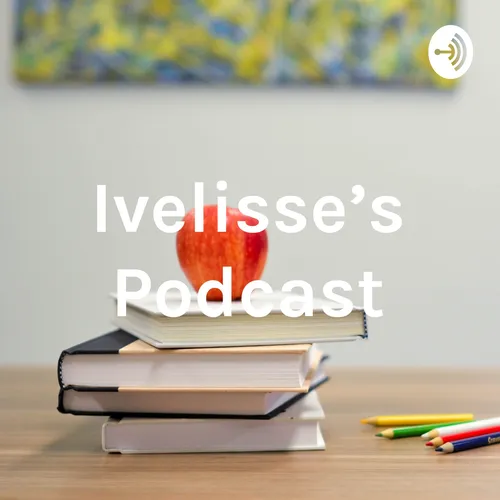 Ivelisse Barreto's Podcast