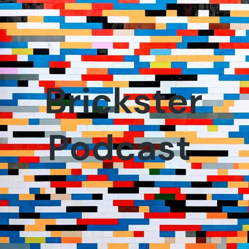 Brickster Podcast