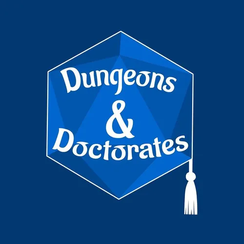 Dungeons & Doctorates