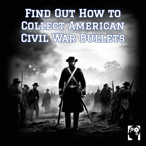 Bullets of the American Civil War