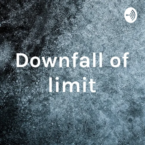 Downfall of limit