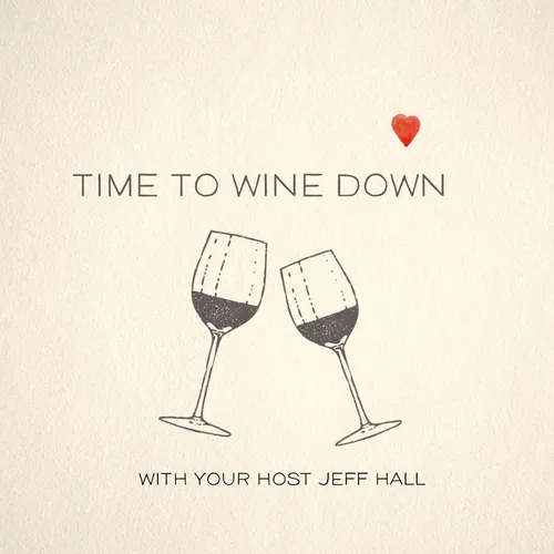 Time to Wine Down