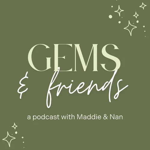 Gems and Friends