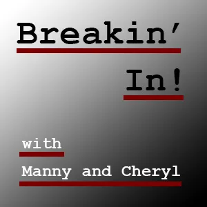 Breakin' In!
