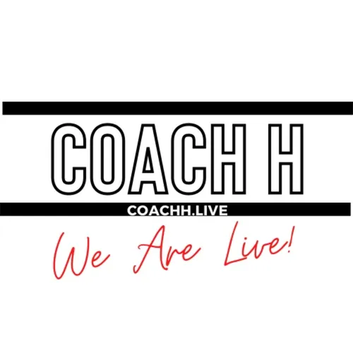 We Are Live with Coach H
