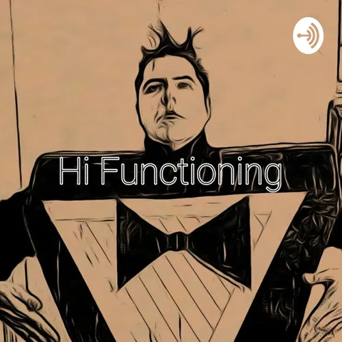 Hi Functioning
