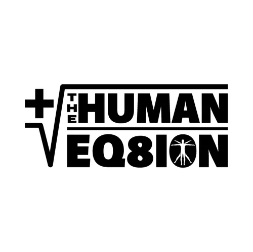 The Human Eq8ion Podcast