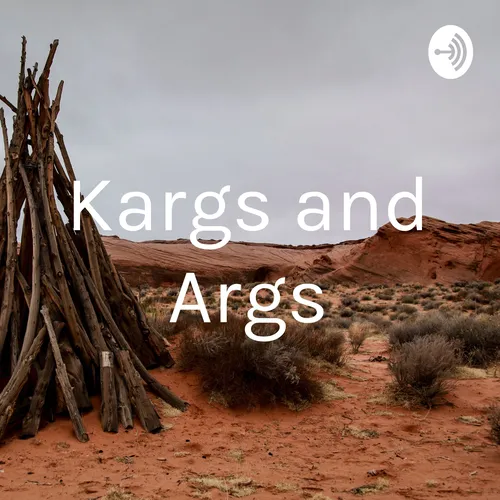 Kargs and Args