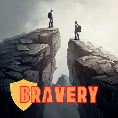 Bravery