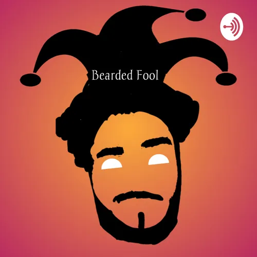 The Bearded Fool Podcast