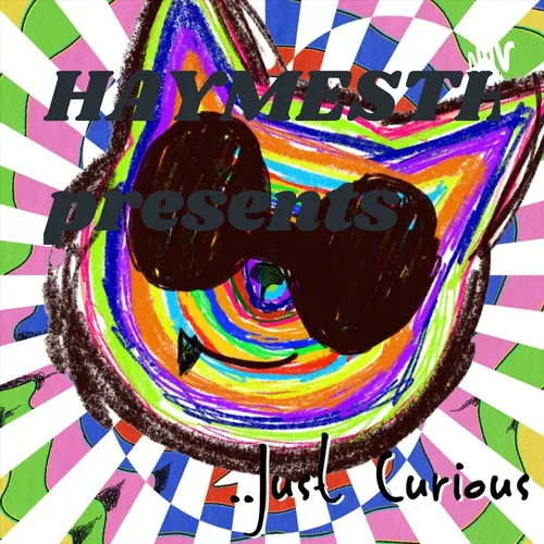 Jus Curious Podcast