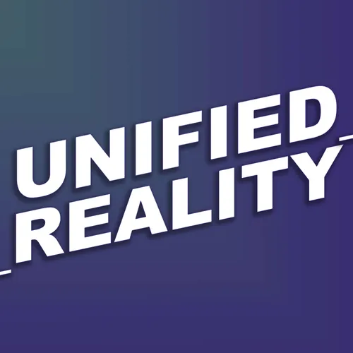 Unified Reality