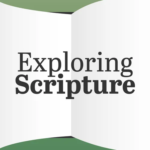 Exploring Scripture