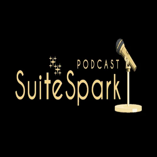 SuiteSpark Podcast