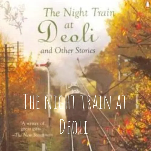 The night train at Deoli