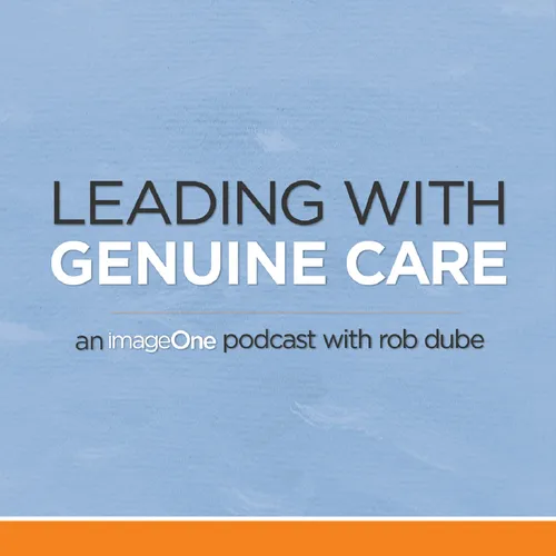 Leading with Genuine Care