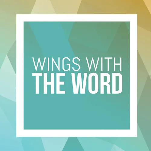Wings With The Word