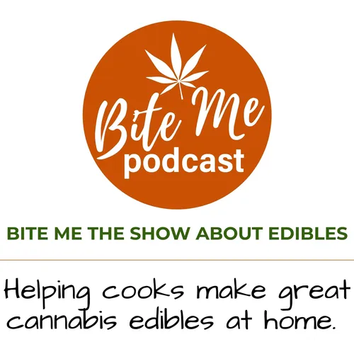 Bite Me The Show About Edibles