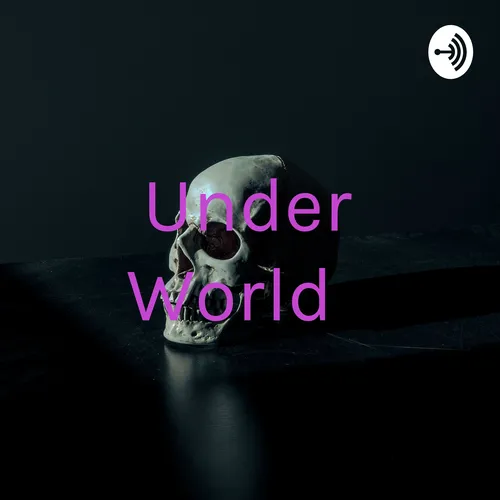 Under World 🌎