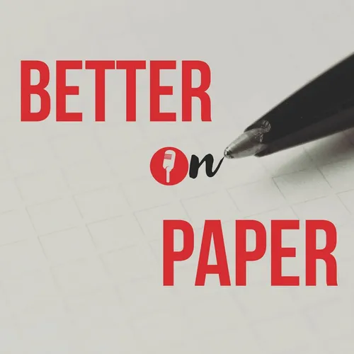 Better on Paper