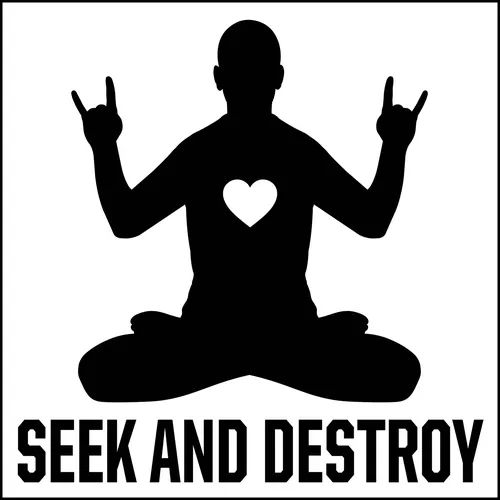 Seek and Destroy