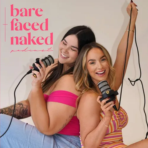 Barefaced & Naked Podcast
