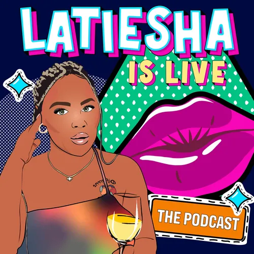 Latiesha Is Live