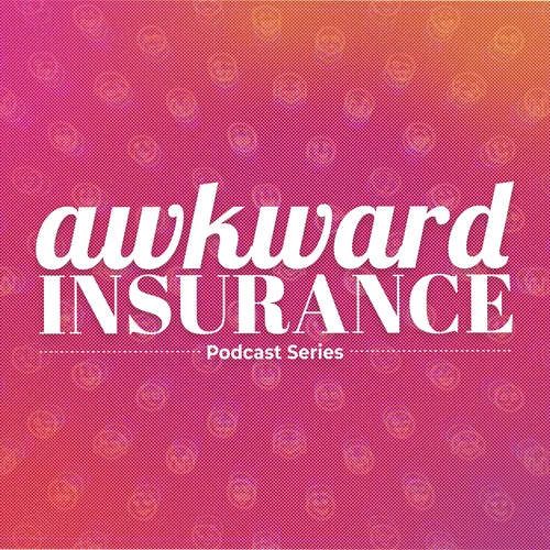 Awkward Insurance