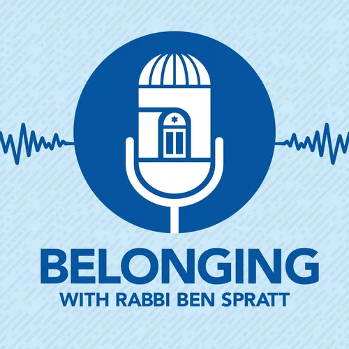 Belonging: A New Podcast from Congregation Rodeph Sholom NYC