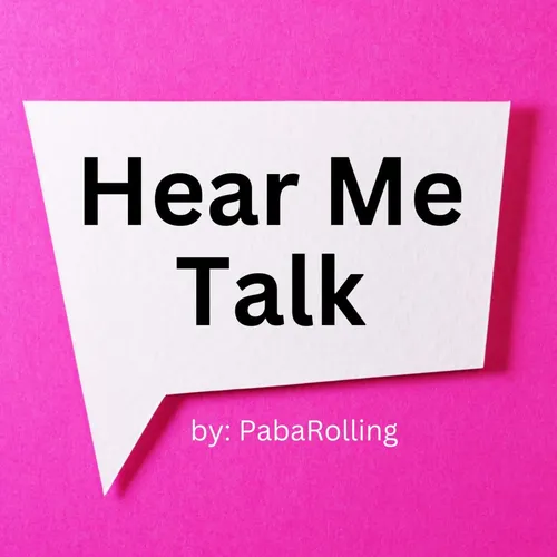 Hear Me Talk