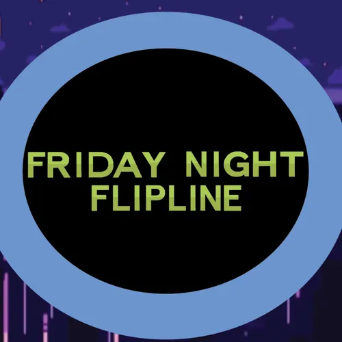Friday Night Flipline