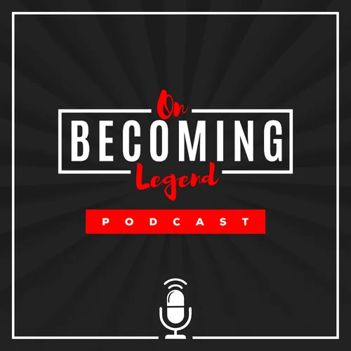 On Becoming Legend