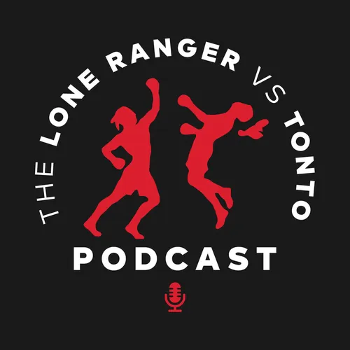 The Lone Ranger vs Tonto Podcast