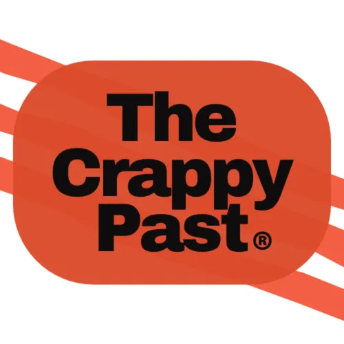 The Crappy Past Podcast