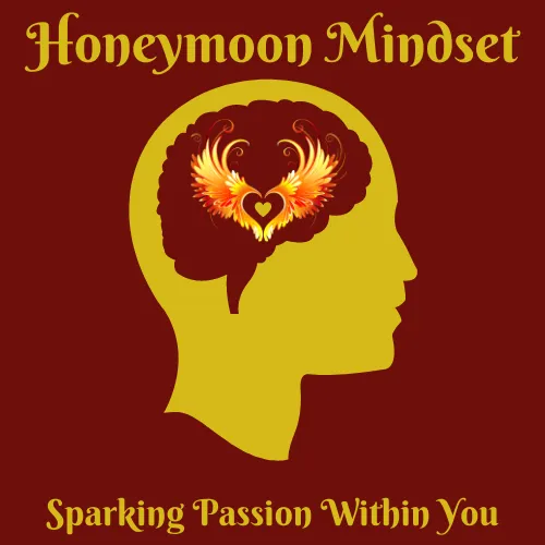 Honeymoon Mindset