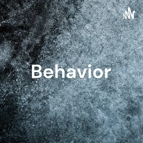 Behavior - Simon podcast