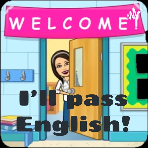 I'll pass English!