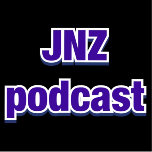 JNZ Podcast
