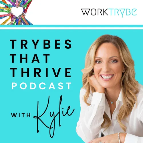 Trybes That Thrive Podcast