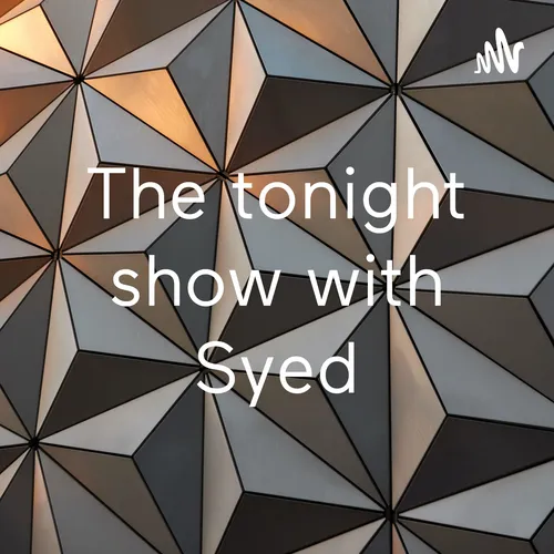 The tonight show with Syed