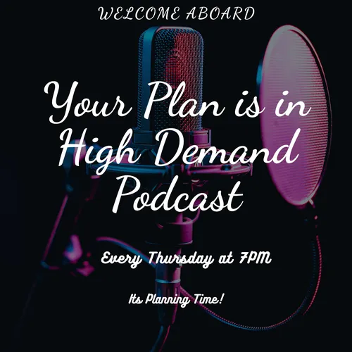 Your Plan is in High Demand