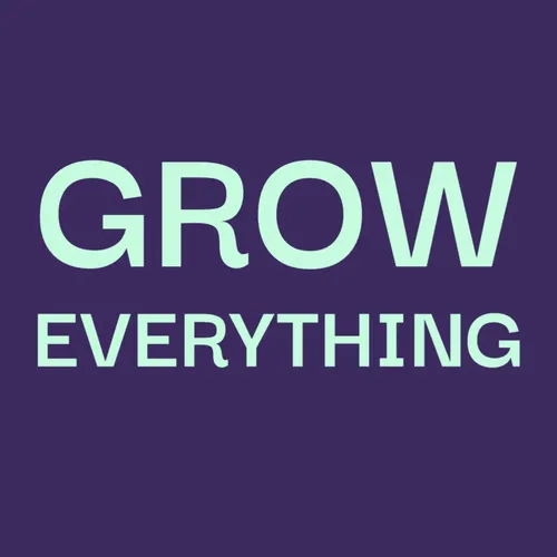 Grow Everything Biotech Podcast