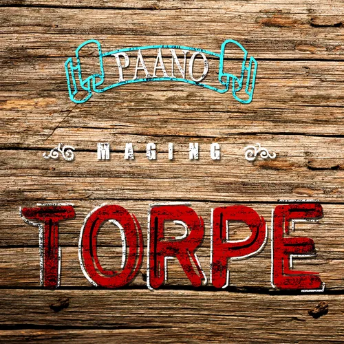 Paano Maging Torpe