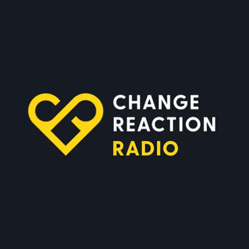 Change Reaction Radio