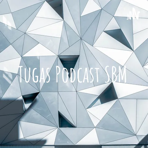 Tugas Podcast SBM