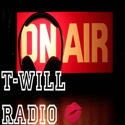 T-Will Radio💋