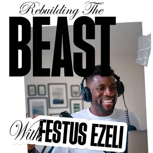 Rebuilding The Beast